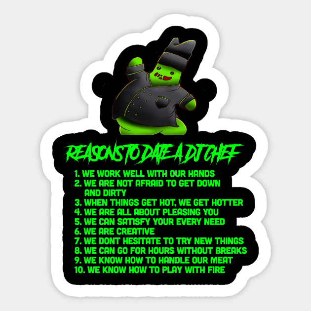 REASONS TO DATE A DJ CHEF Sticker by DjChefJulez